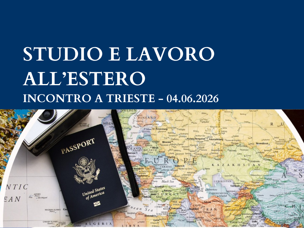 Studio e lavoro all’estero. Incontro a Trieste
